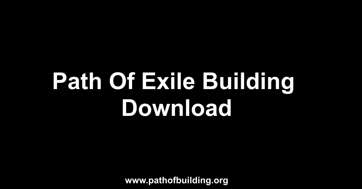 Path Of Exile Building Download